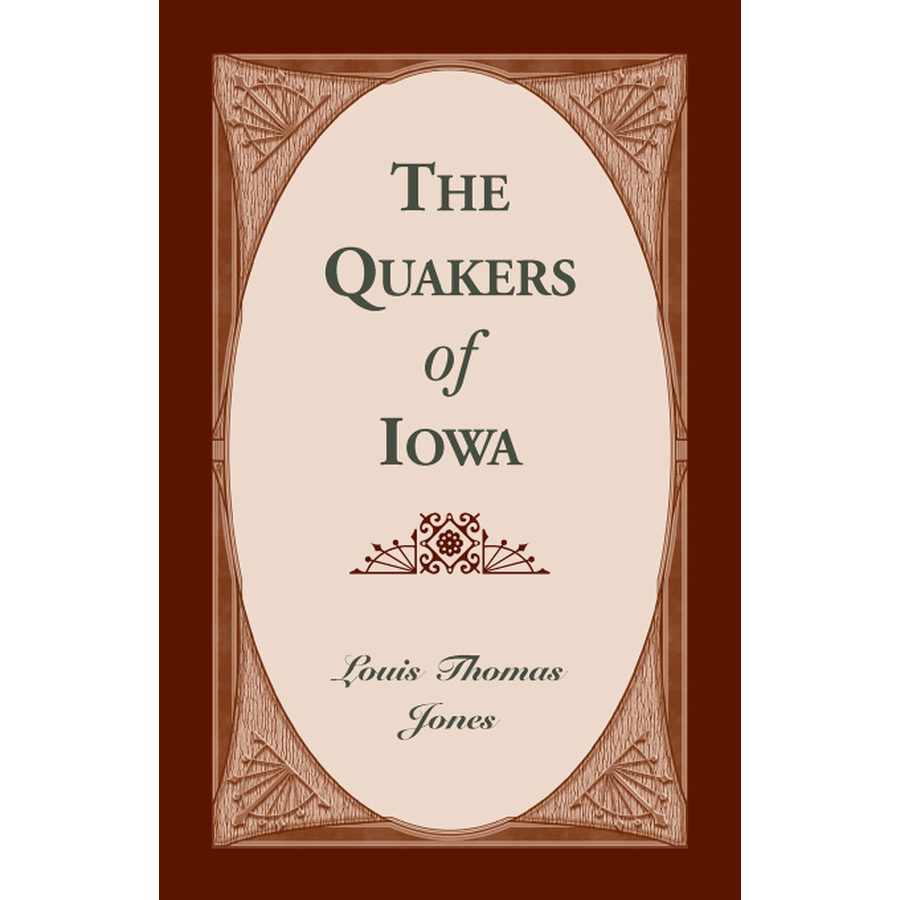 The Quakers of Iowa