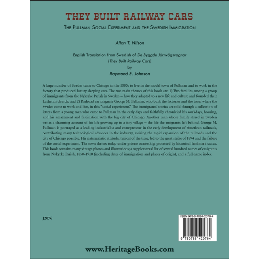 They Built Railway Cars: The Pullman Social Experiment and the Swedish Immigration back cover
