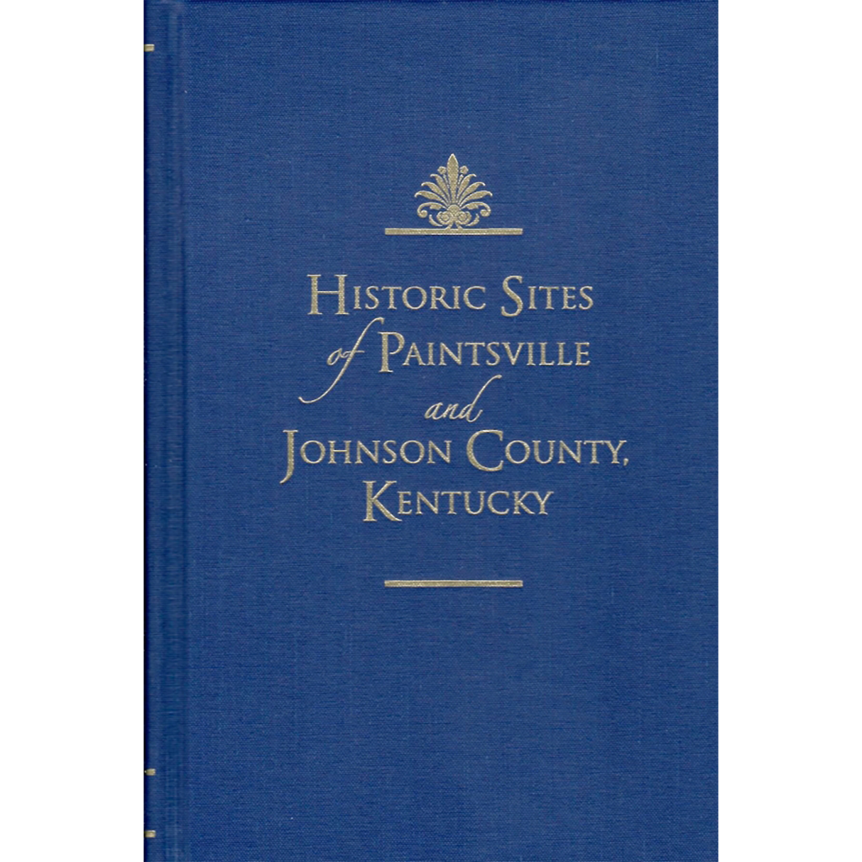 Historic Sites of Paintsville and Johnson County, Kentucky
