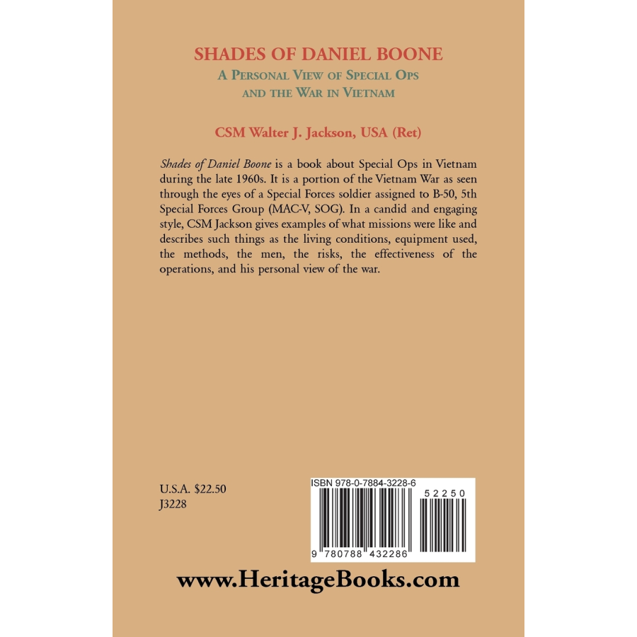 Shades of Daniel Boone, A Personal View of Special Ops and the War in Vietnam back cover