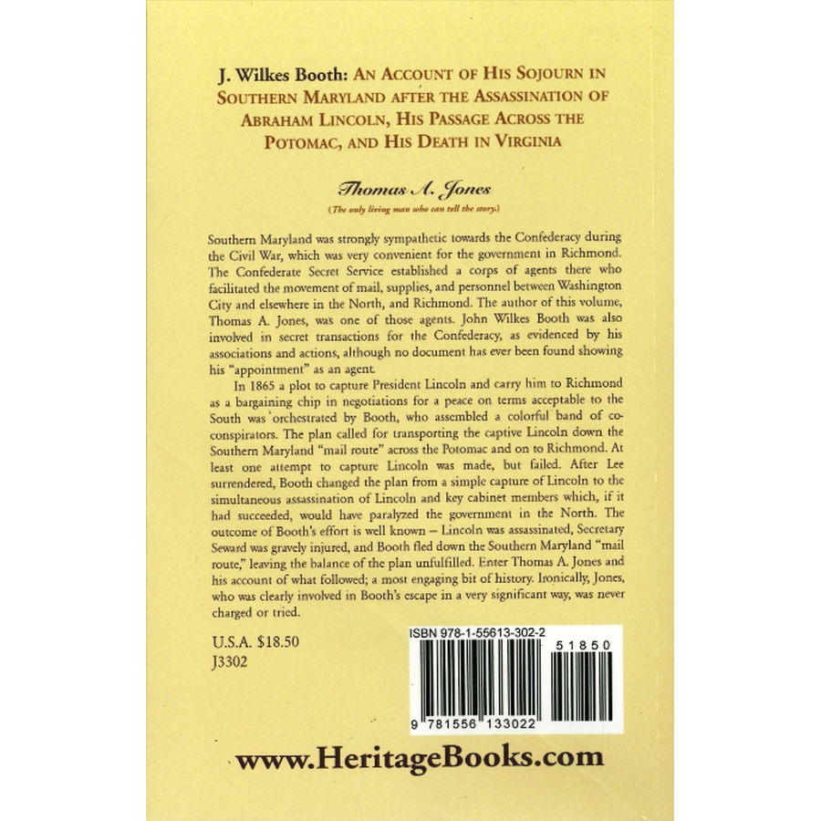 J. Wilkes Booth: An Account of His Sojourn in Southern Maryland after the Assassination of Abraham Lincoln back cover