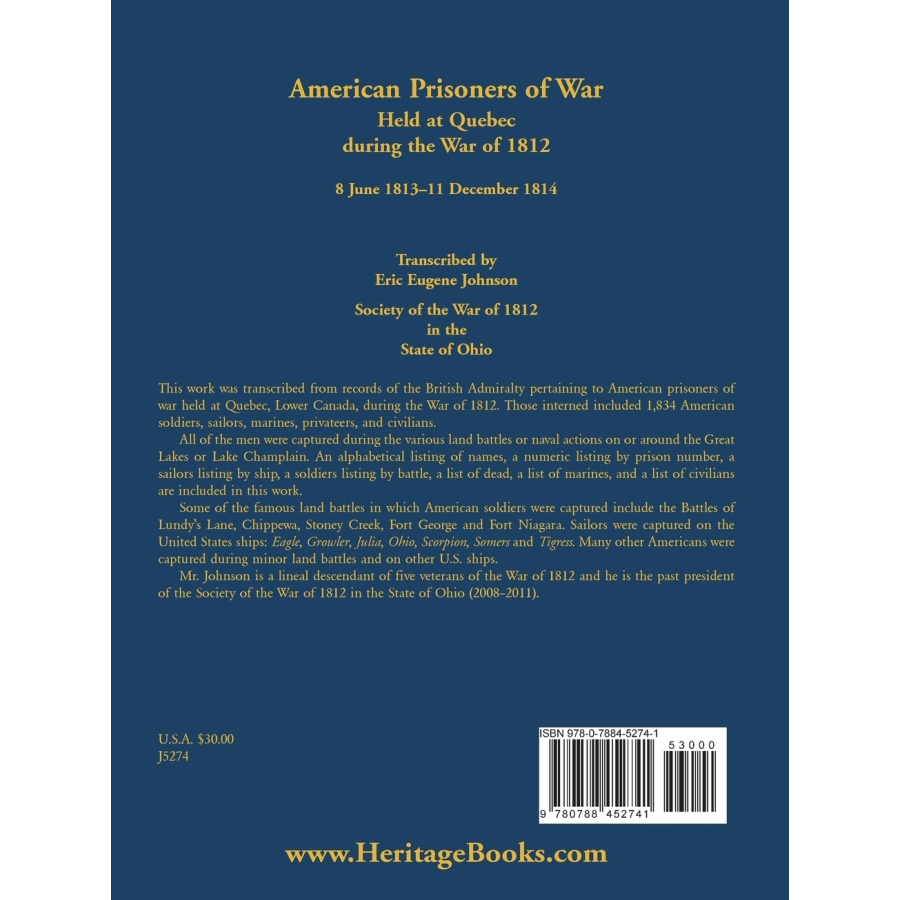 American Prisoners of War Held At Quebec During the War of 1812, 8 June 1813 - 11 December 1814 back cover