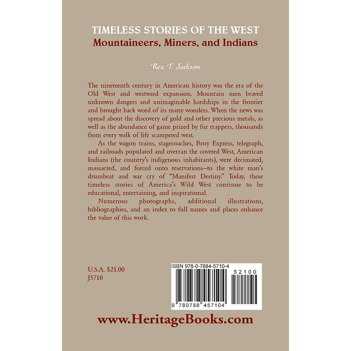 Timeless Stories of the West: Mountaineers, Miners, and Indians back cover
