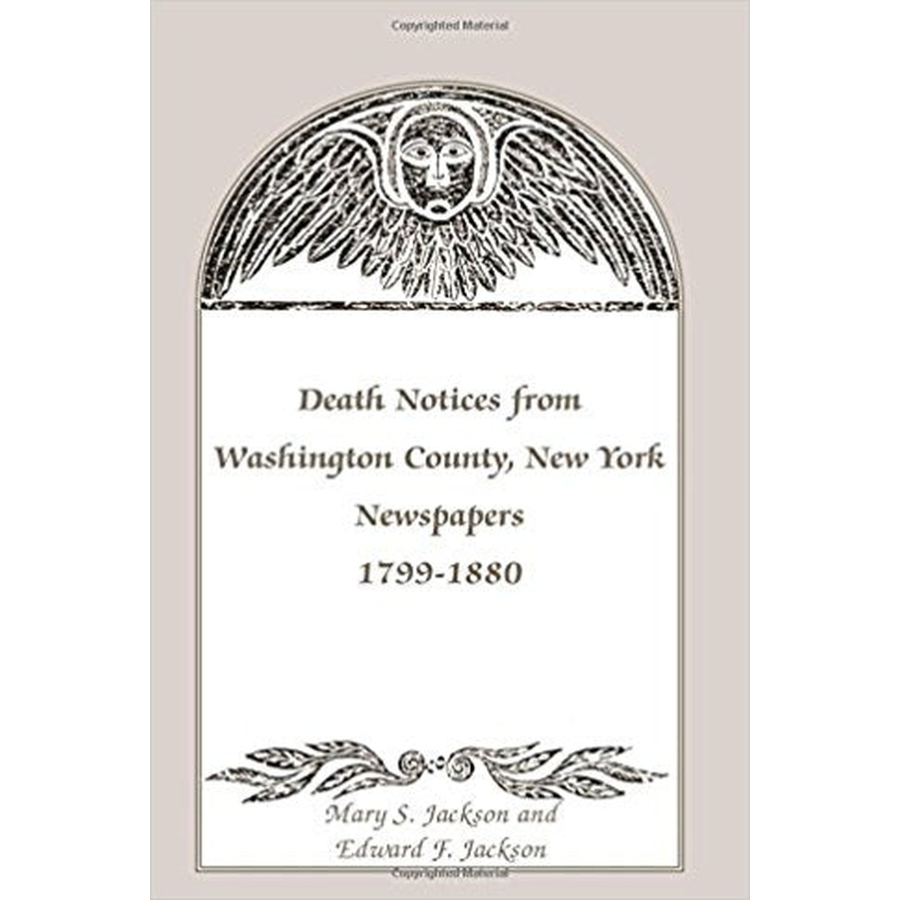 Death Notices from Washington County, New York, Newspapers, 1799-1880