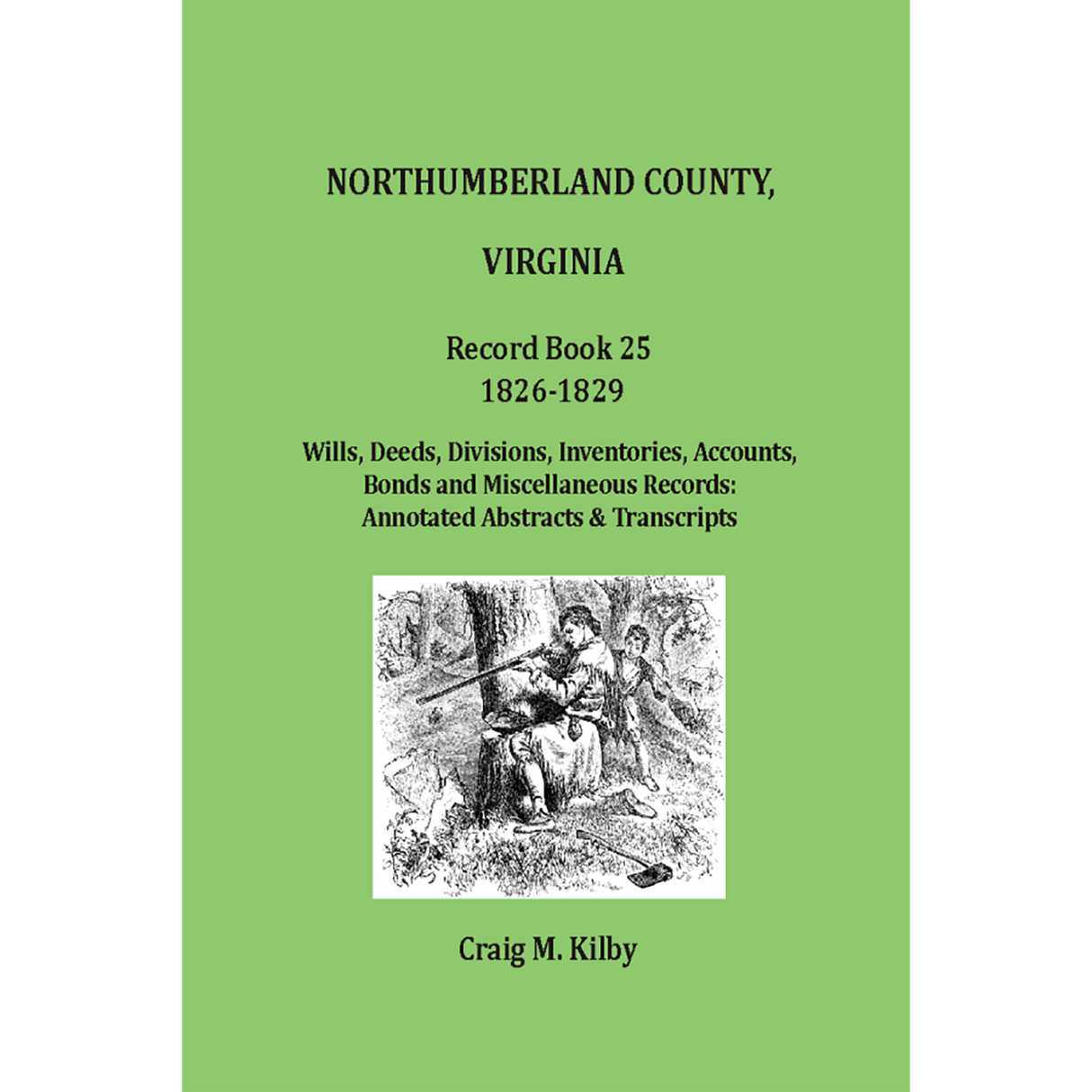 Northumberland County, Virginia Record Book 25, 1826-1829