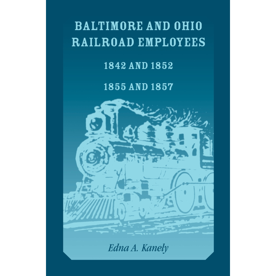 Baltimore and Ohio Railroad Employees 1842 and 1852, 1855 and 1857