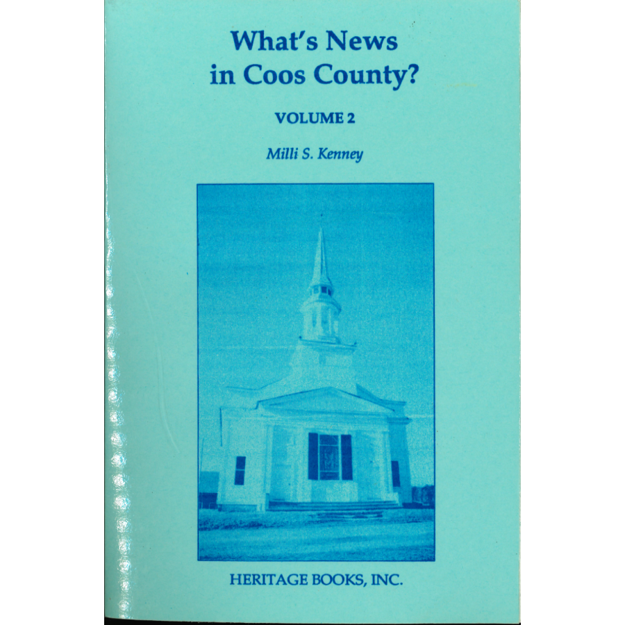 What's News in Coos County? Volume 2