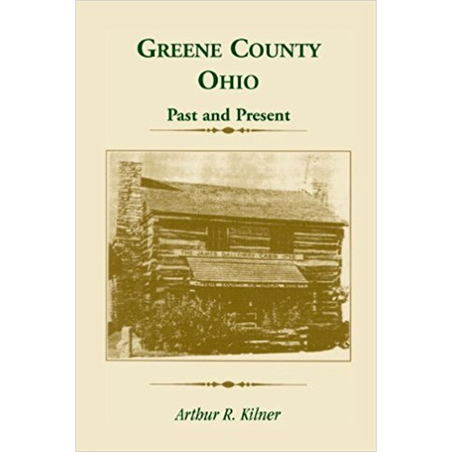 Greene County, Ohio: Past and Present
