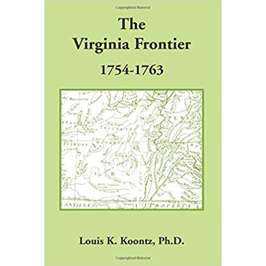The Virginia Frontier, 1754-1763