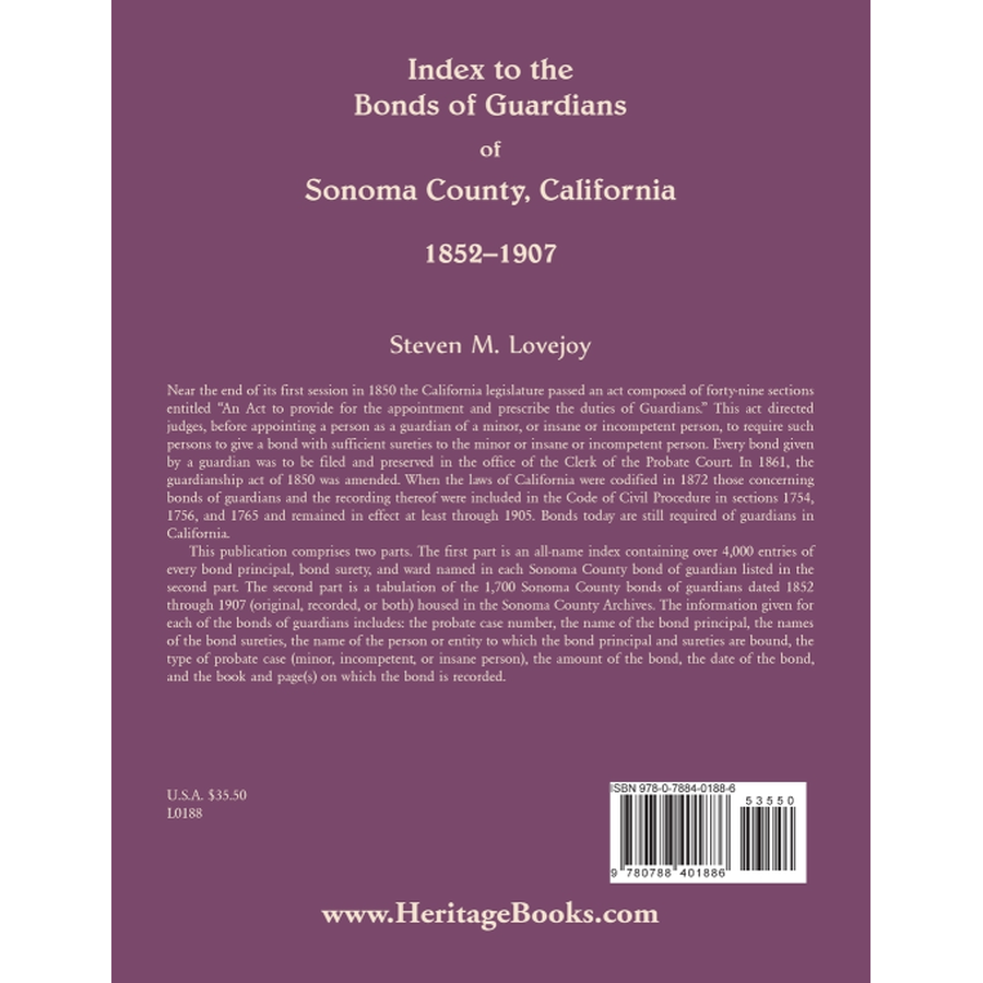 Index to the Bonds of Guardians of Sonoma County, California 1852-1907 back cover
