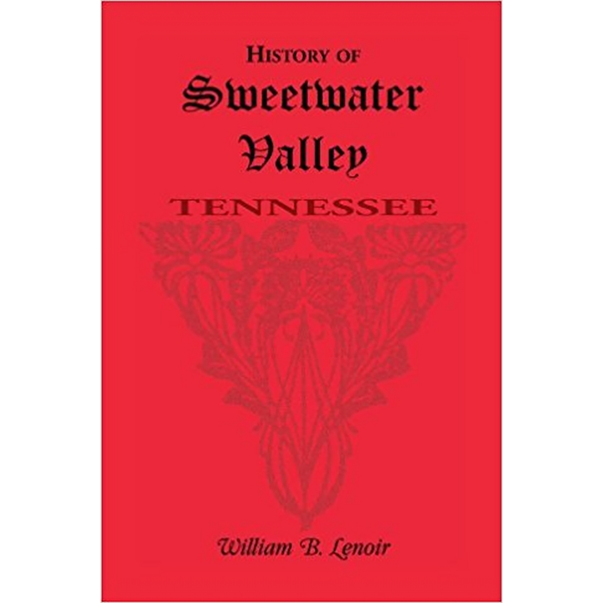 History of Sweetwater Valley, Tennessee