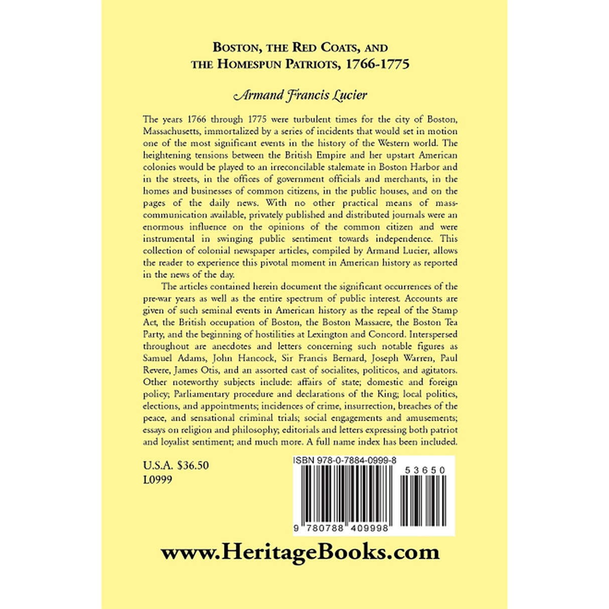 Boston, the Red Coats, and the Homespun Patriots, 1766-1775 back cover