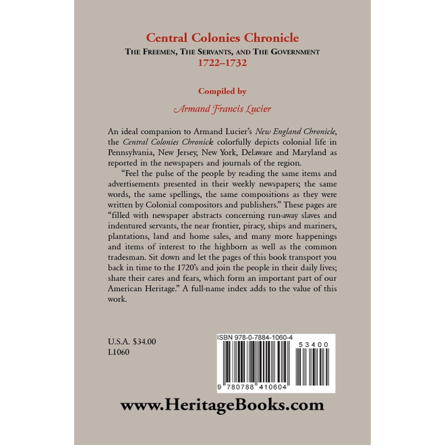 Central Colonies Chronicle: The Freemen, The Servants, and The Governments, 1722-1732 back cover