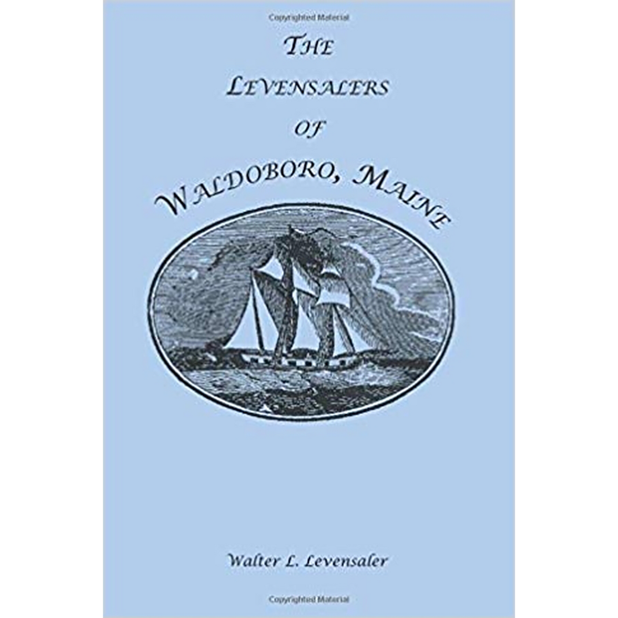 The Levensalers of Waldoboro, Maine
