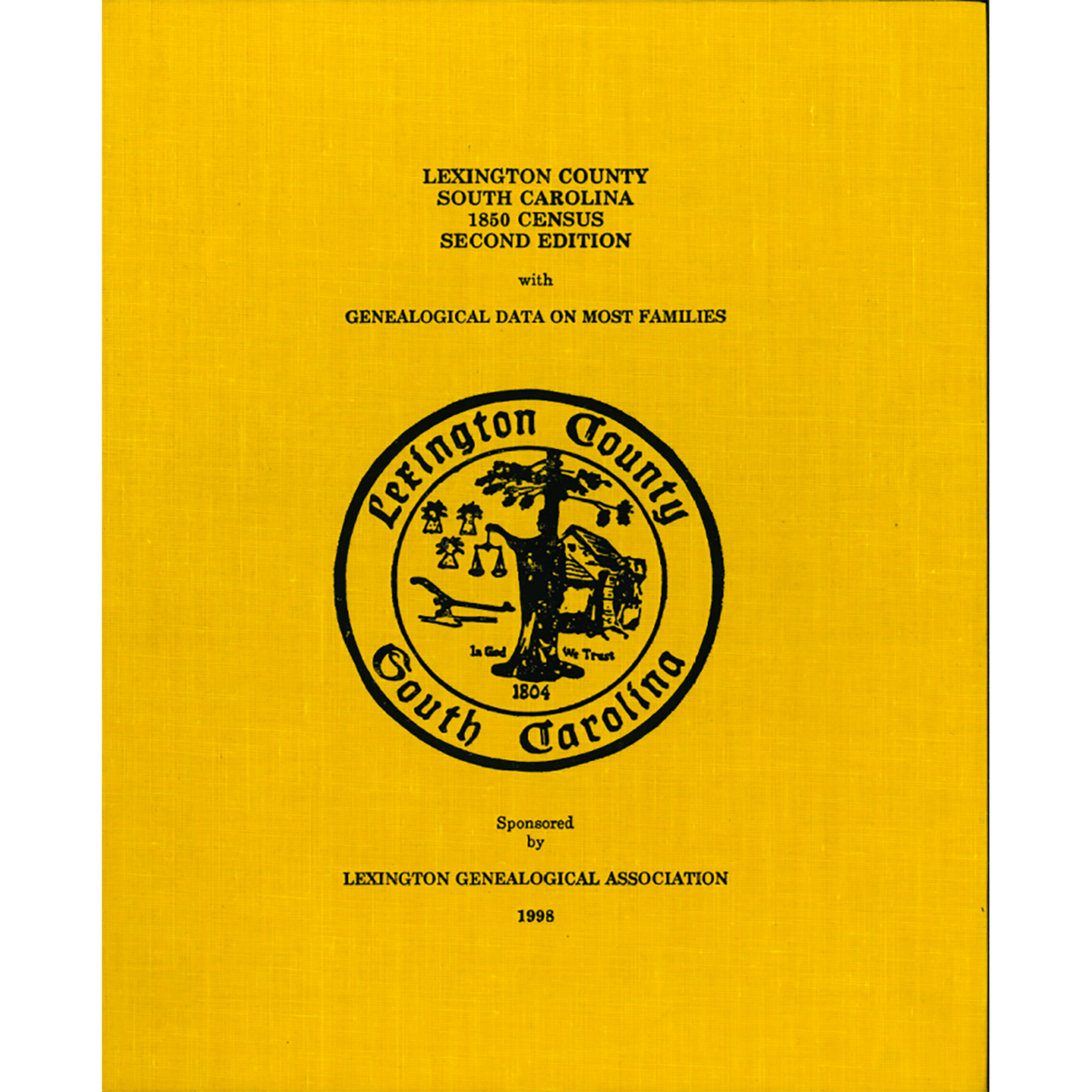 Lexington County South Carolina 1850 Census Second Edition