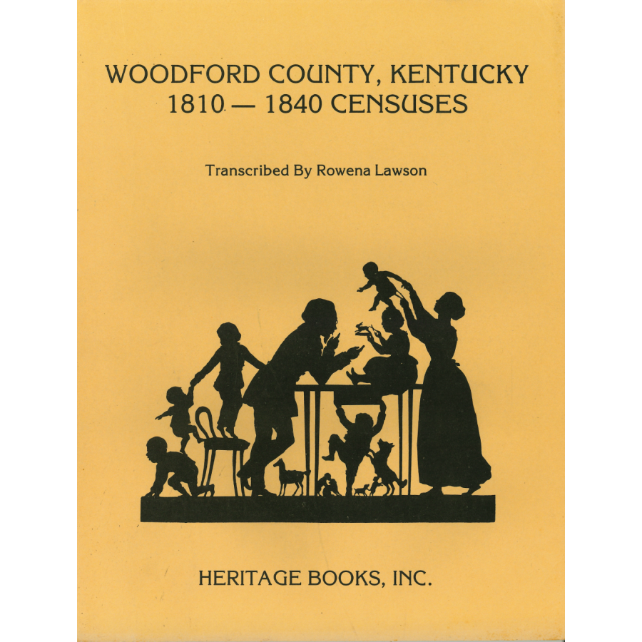 Woodford County, Kentucky 1810-1840 Censuses