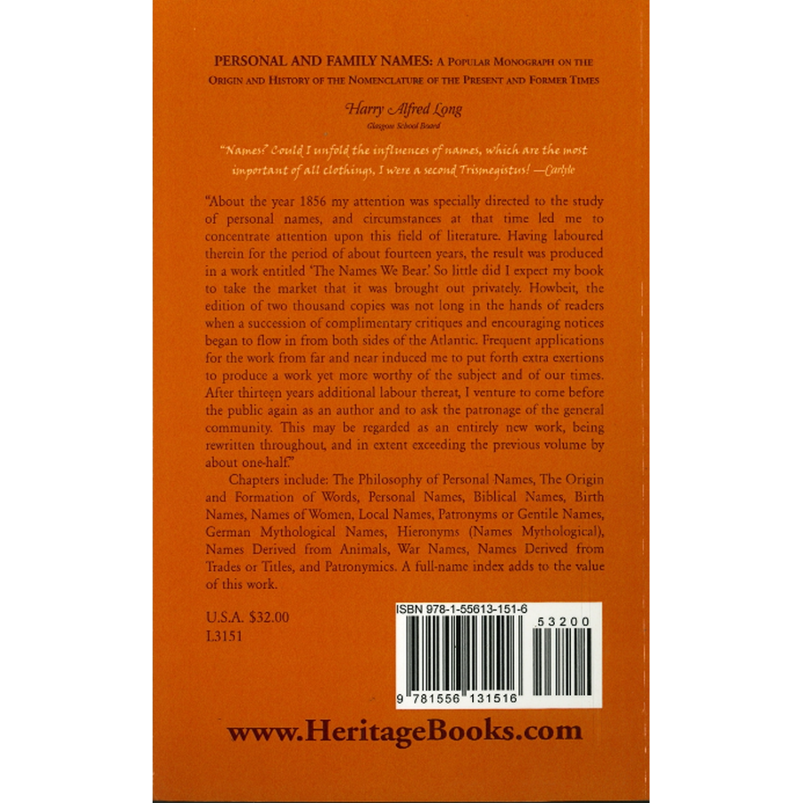 Personal and Family Names: A Popular Monograph on the Origin and History of the Nomenclature of the Present and Former Times back cover