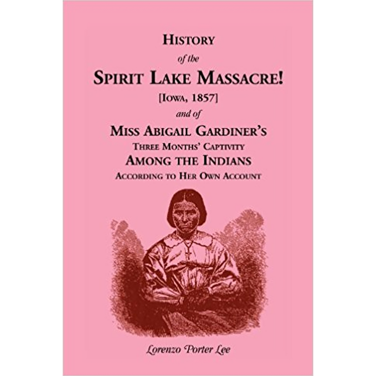 History of Spirit Lake Massacre!