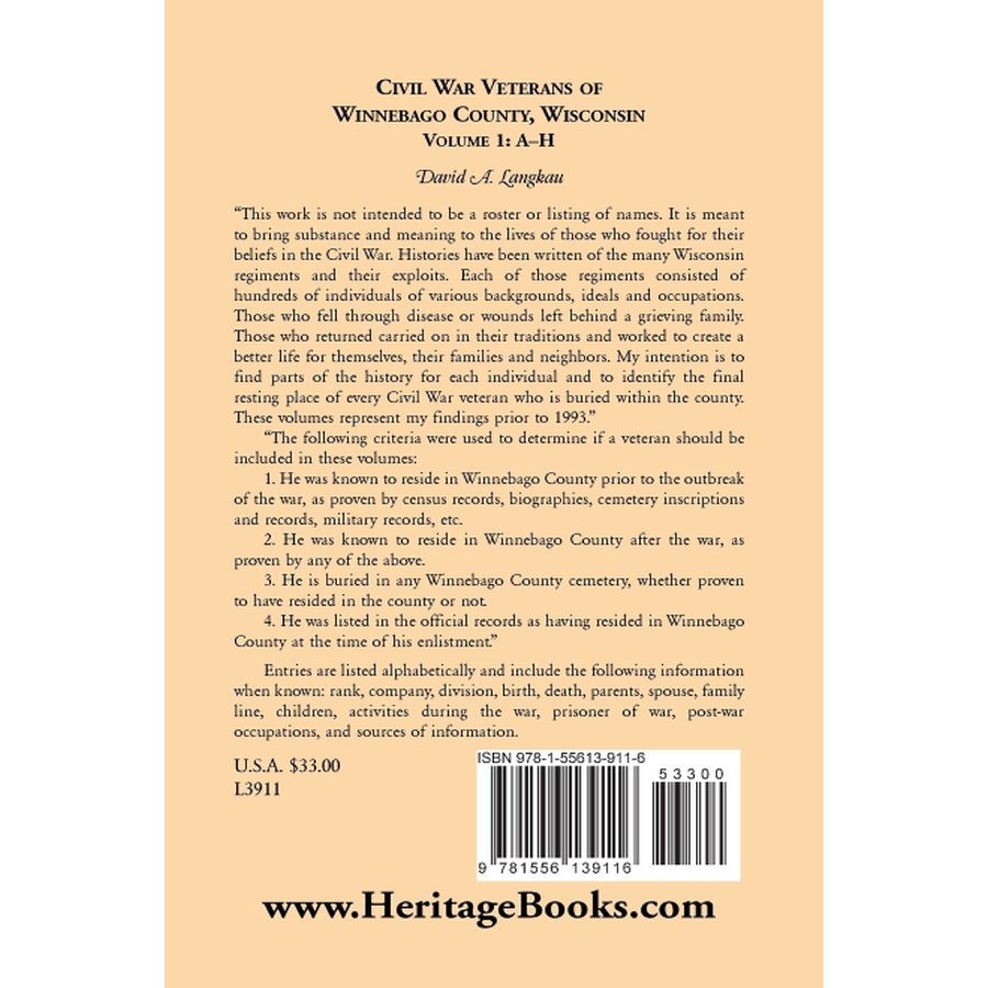 Civil War Veterans of Winnebago County, Wisconsin: Volume 1, A-H back cover