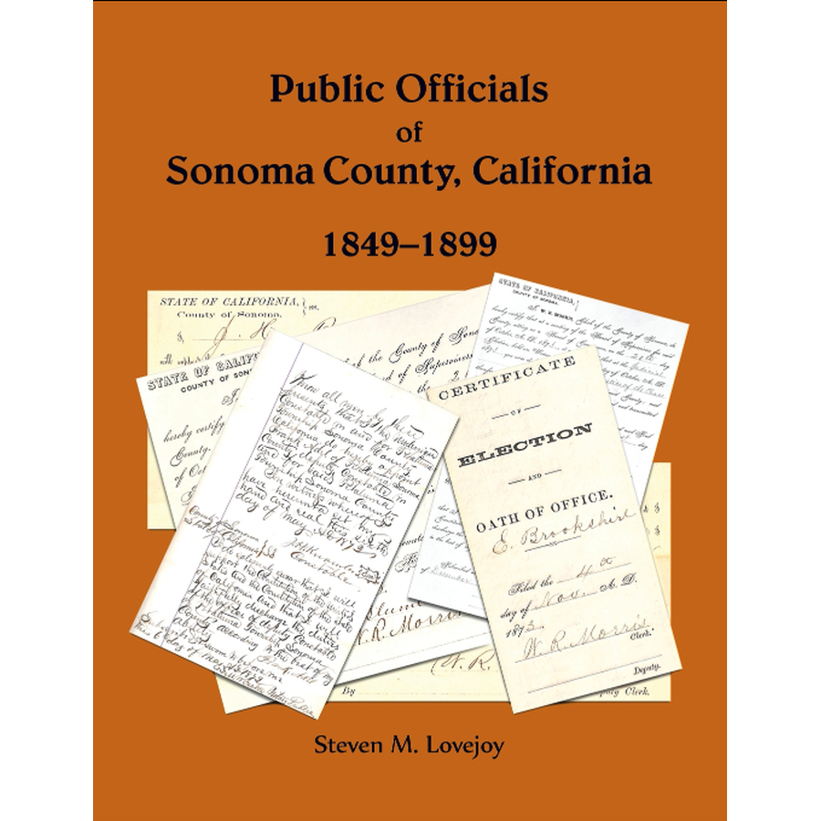 Public Officials of Sonoma County, California, 1849-1899