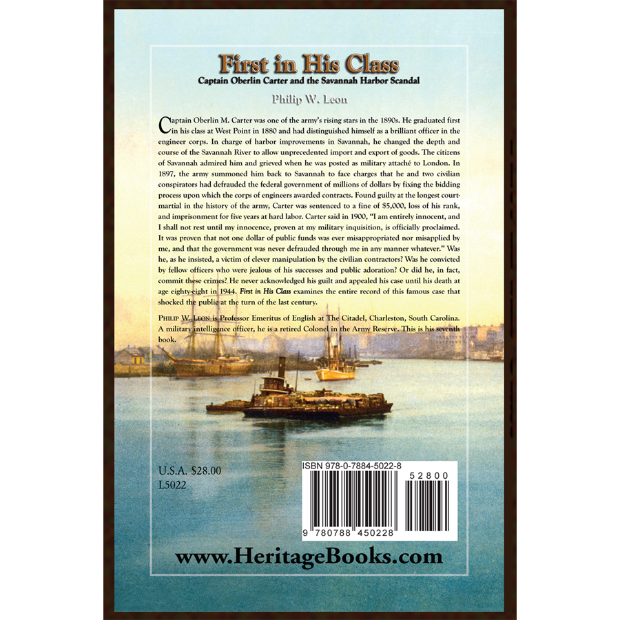 First in His Class: Captain Oberlin Carter and the Savannah Harbor Scandal back cover