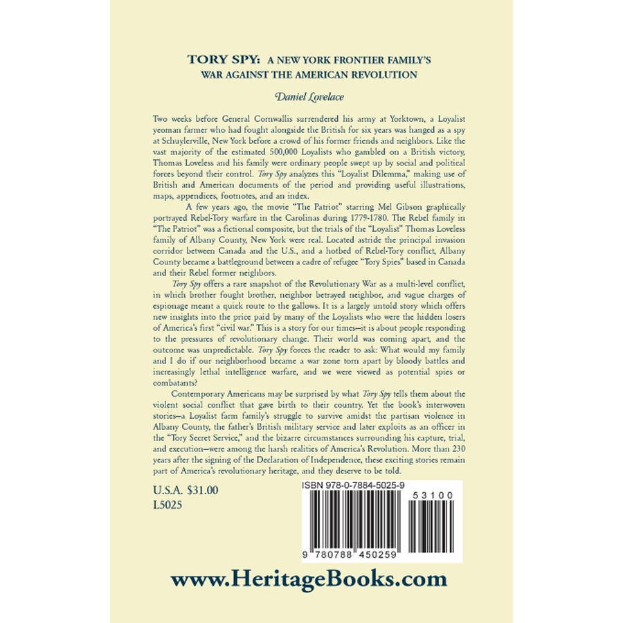 Tory Spy: A New York Frontier Family's War Against the American Revolution back cover