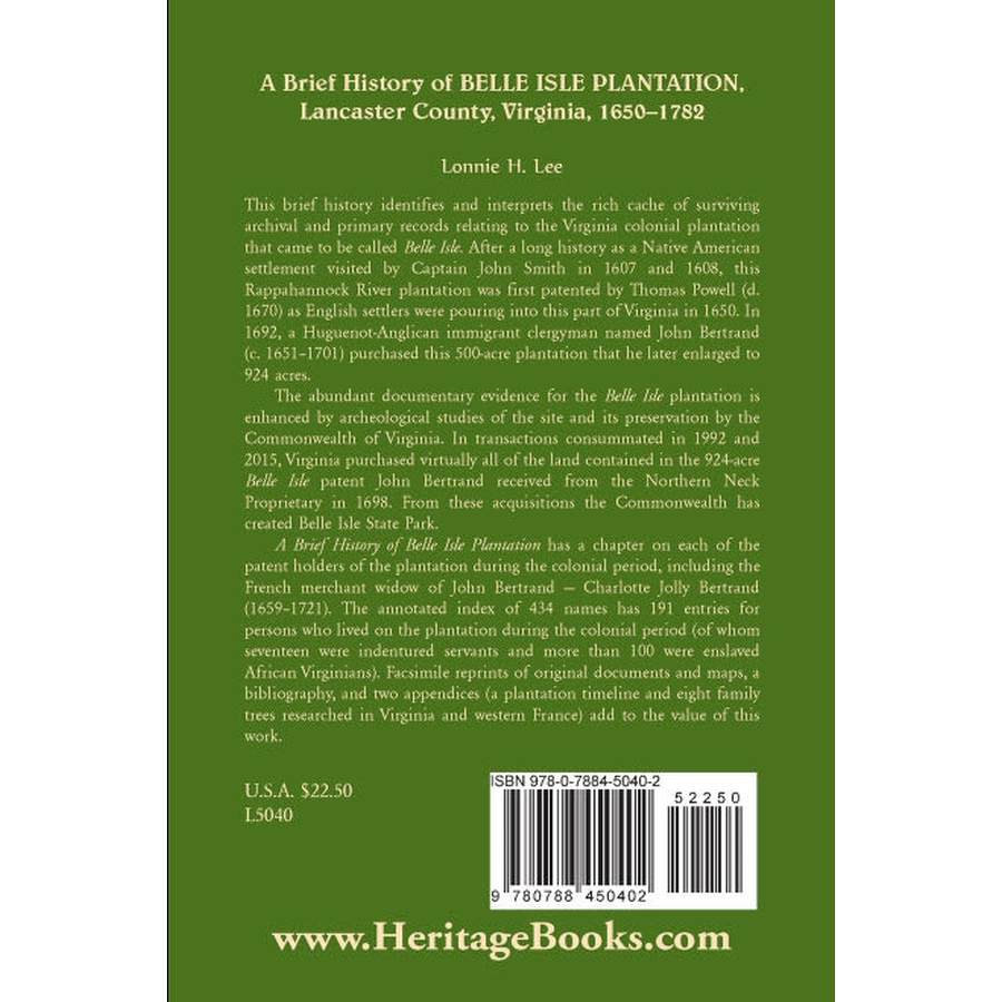 A Brief History of Belle Isle Plantation, Lancaster County, Virginia, 1650-1782