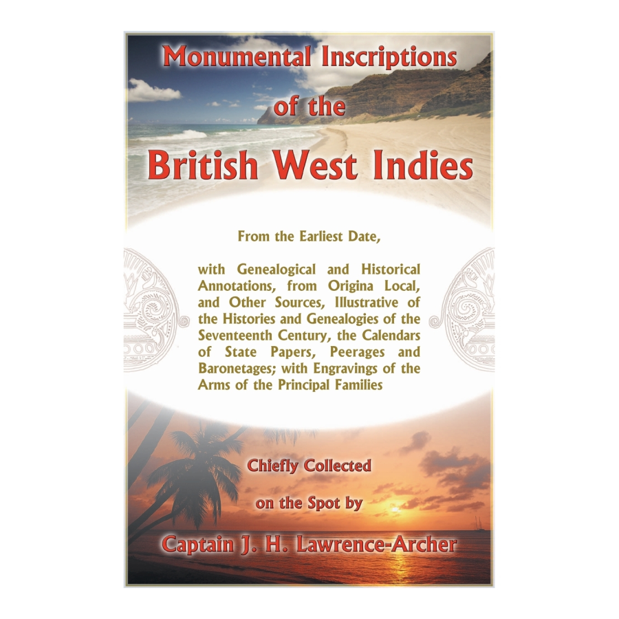 Monumental Inscriptions of the British West Indies