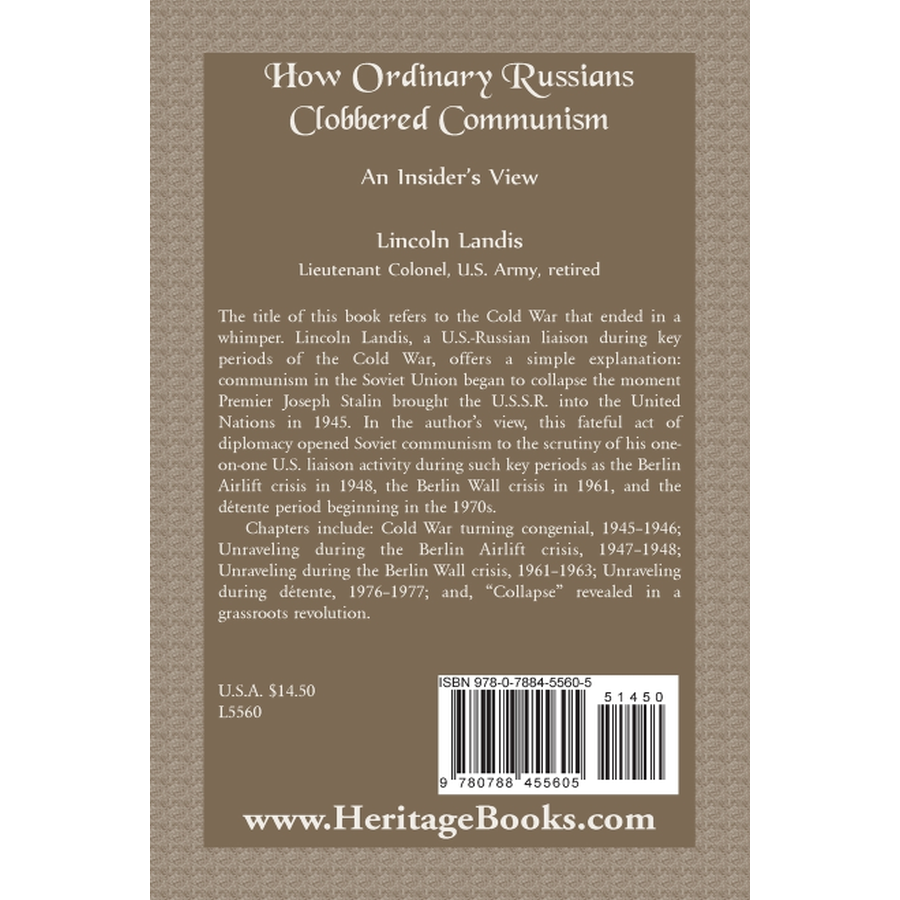 How Ordinary Russians Clobbered Communism: An Insider's View back cover