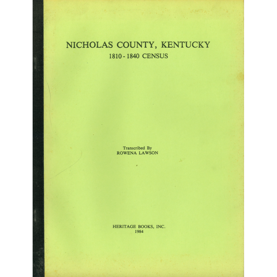 Nicholas County, Kentucky 1810-1840 Census