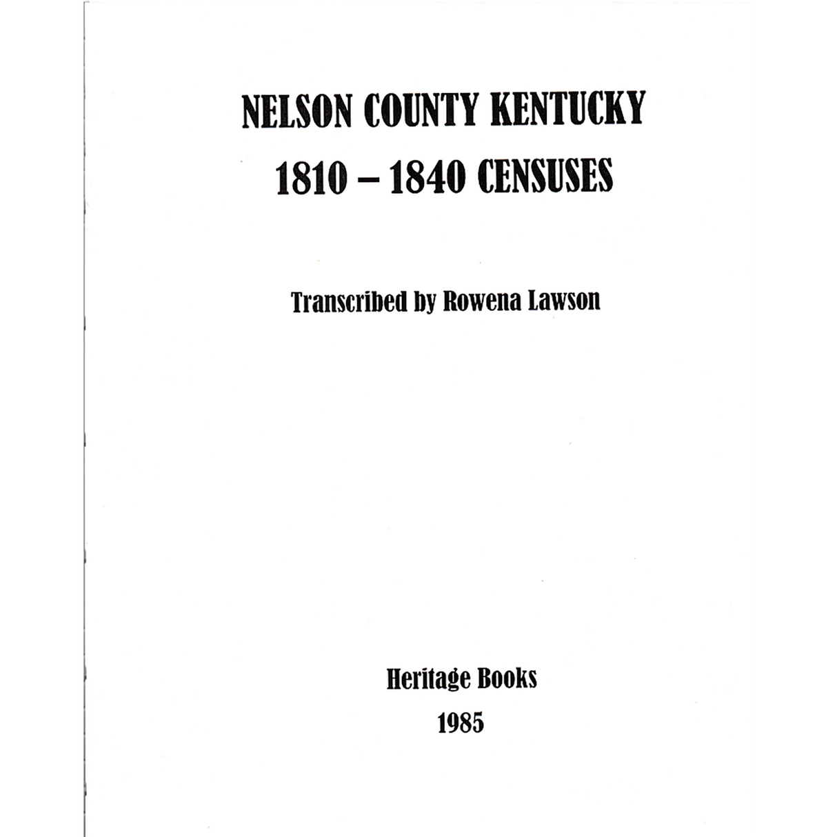 Nelson County, Kentucky 1810-1840 Censuses