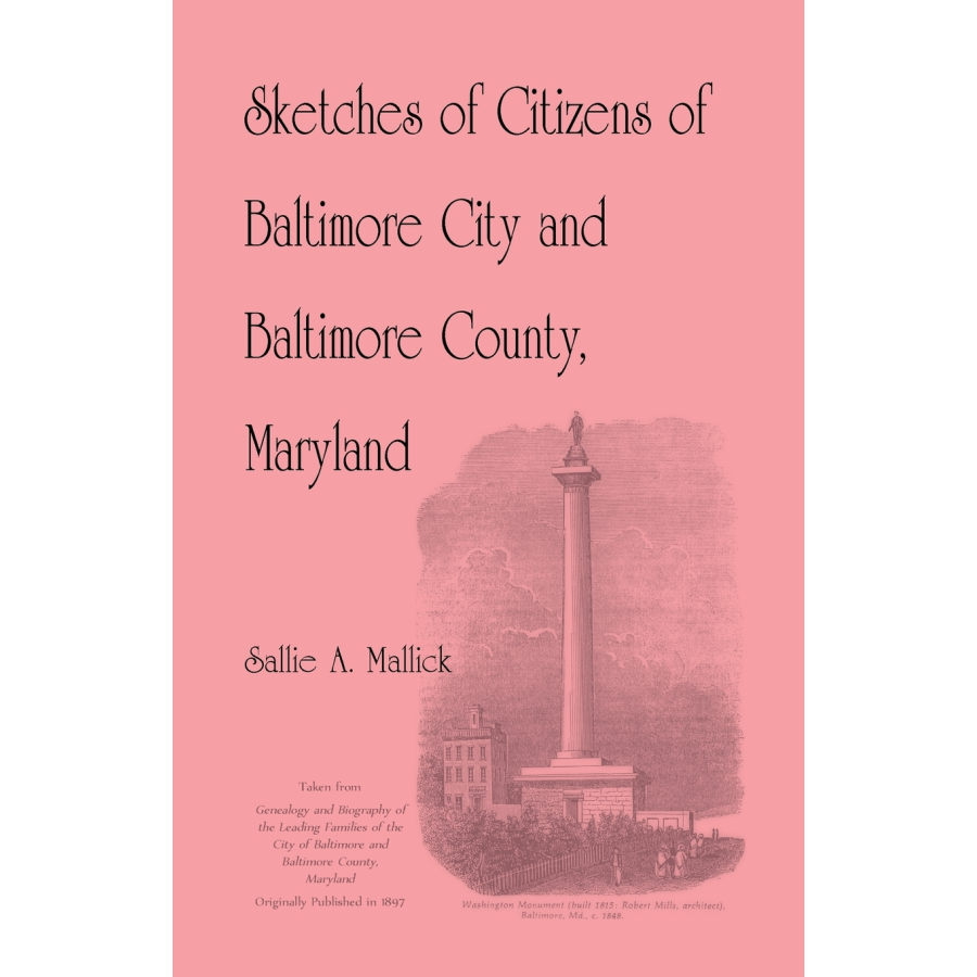 Sketches of Citizens of Baltimore City and Baltimore County, Maryland