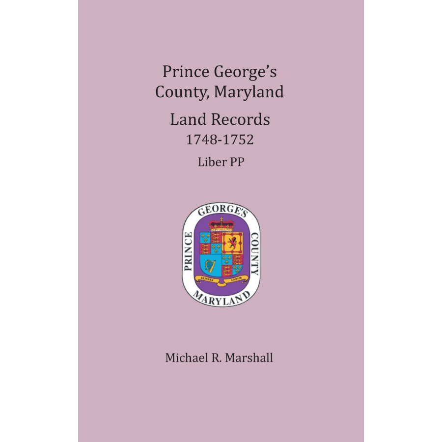 Prince George's County, Maryland Land Records, 1748-1752