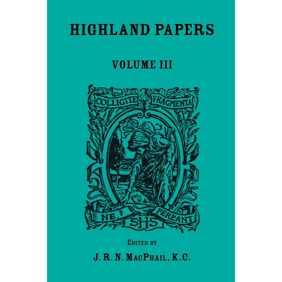Highland Papers, Volume III