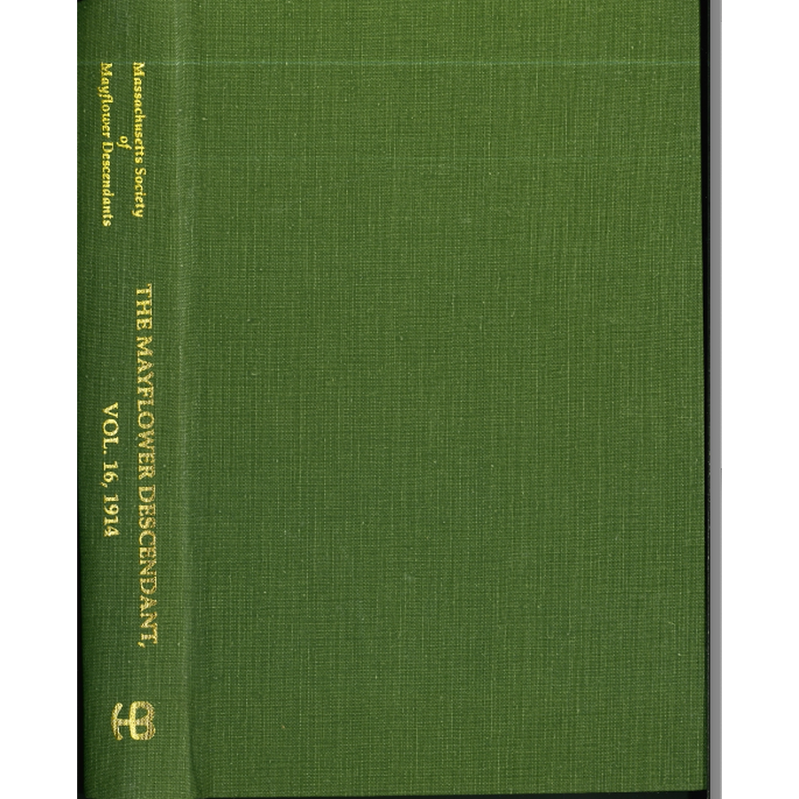 The Mayflower Descendant, Volume 16, 1914