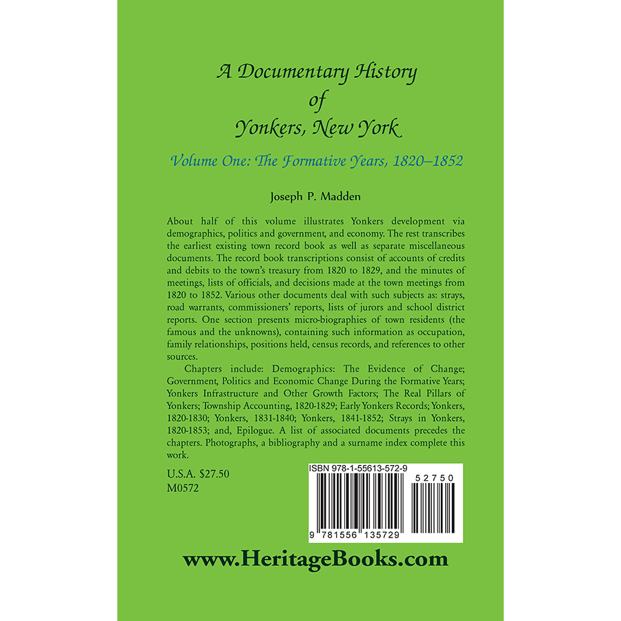 A Documentary History of Yonkers, New York, Volume One: The Formative Years, 1820-1852 back cover