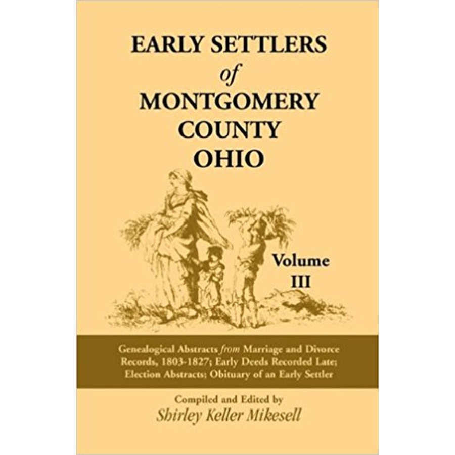 Early Settlers of Montgomery County, Ohio