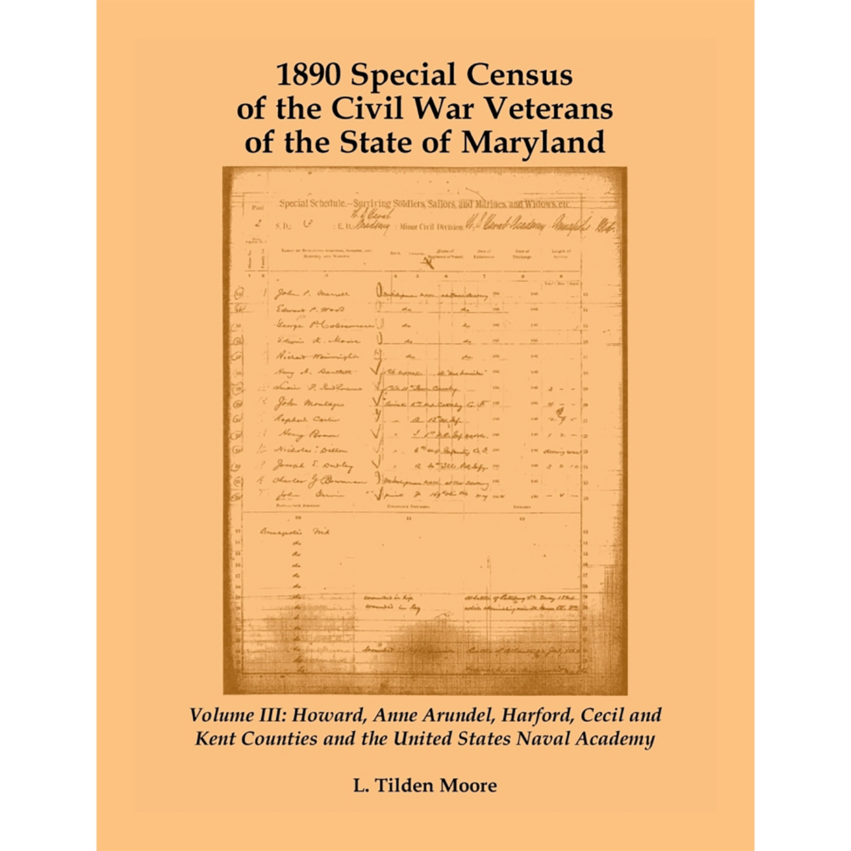 1890 Special Census of the Civil War Veterans of the State of Maryland: Volume III