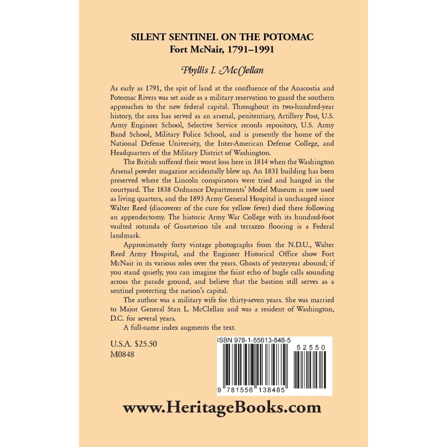 Silent Sentinel on the Potomac: Fort McNair, 1791-1991 back cover