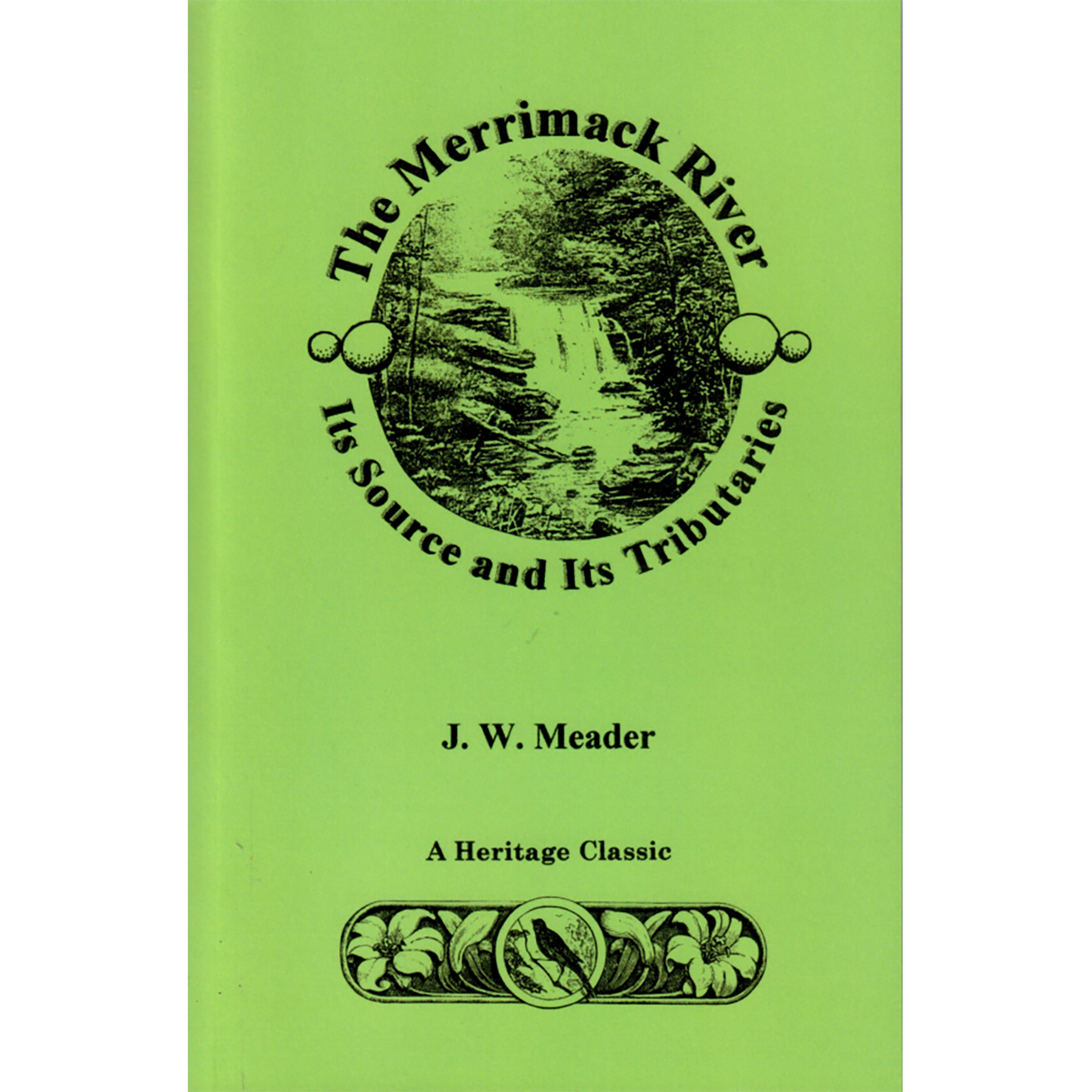 The Merrimack River, Its Source and Tributaries
