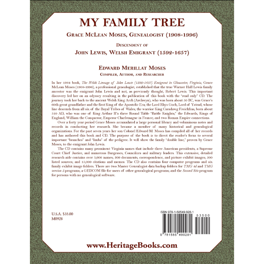 My Family Tree: Grace McLean Moses, Genealogist (1908-1996), Descendant of John Lewis, Welsh Emigrant (1592-1657) back cover