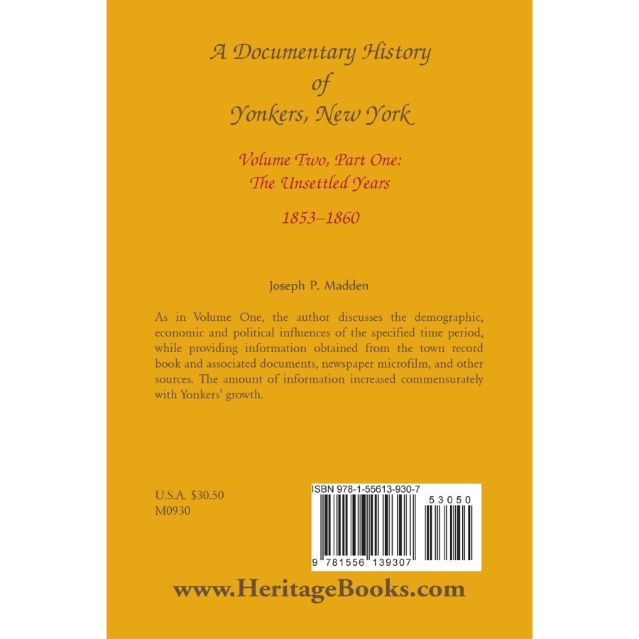 A Documentary History of Yonkers, New York, Volume Two, Part One: The Unsettled Years, 1853-1860 back cover