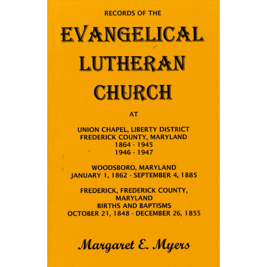 Records of the Evangelical Lutheran Church at Union Chapel, Liberty District, Frederick County, Maryland, 1864-1945, 1946-1947;…