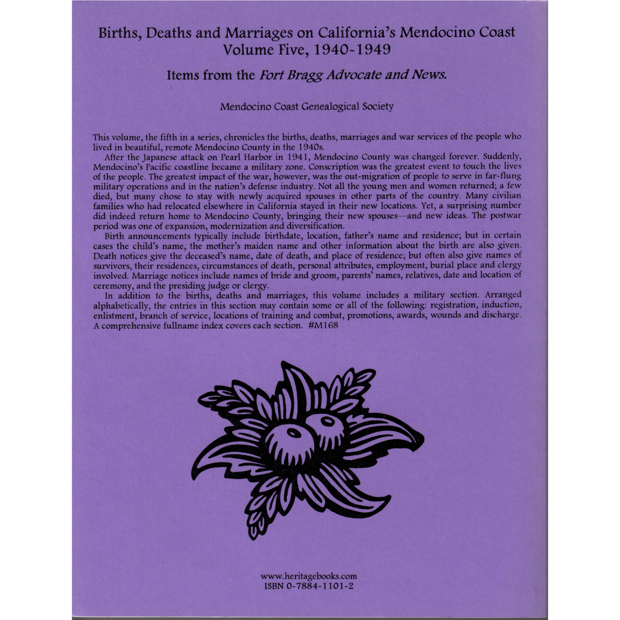 Births, Deaths and Marriages on California's Mendocino Coast, Volume 5, 1940-1949 back cover