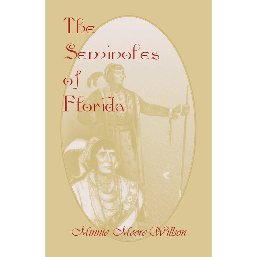 The Seminoles of Florida