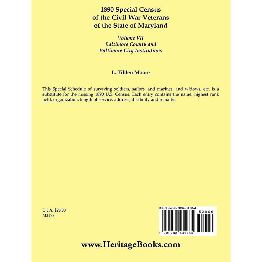 1890 Special Census of the Civil War Veterans of the State of Maryland: Volume VII, Baltimore County and Baltimore City Institutions back cover