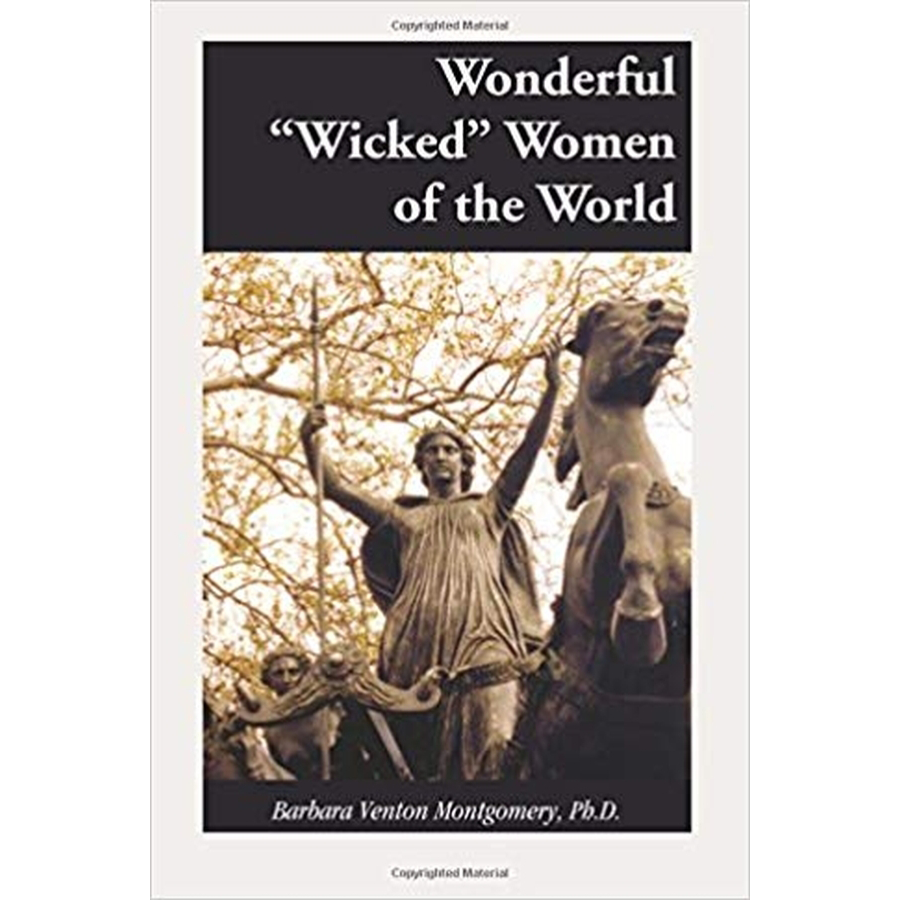 Wonderful "Wicked" Women of the World