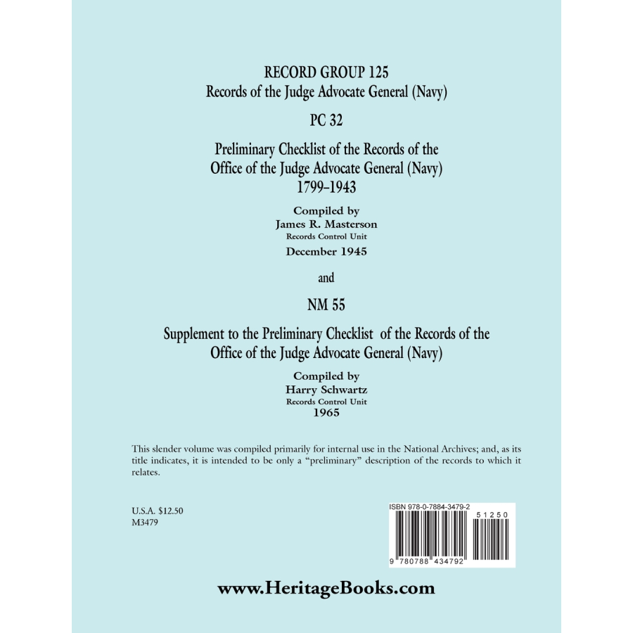 Preliminary Checklist 32 and Supplement to Preliminary Checklist 32 of the Records of the Office of the Judge Advocate General (Navy), 1799-1943: Record Group 125 back cover