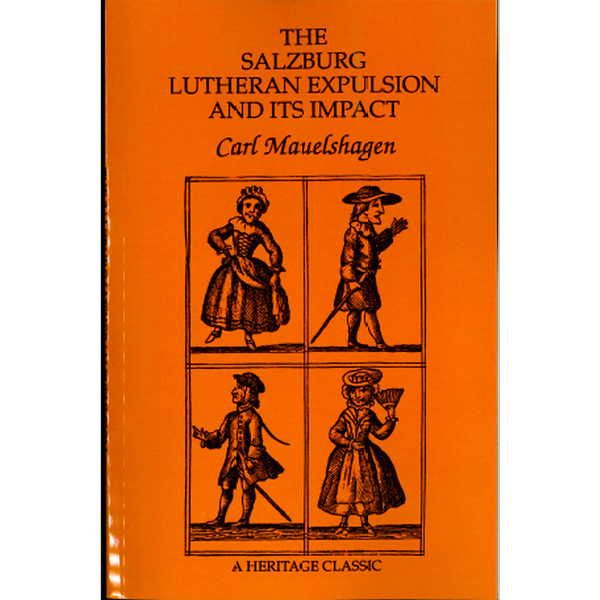 The Salzburg Lutheran Expulsion and its Impact