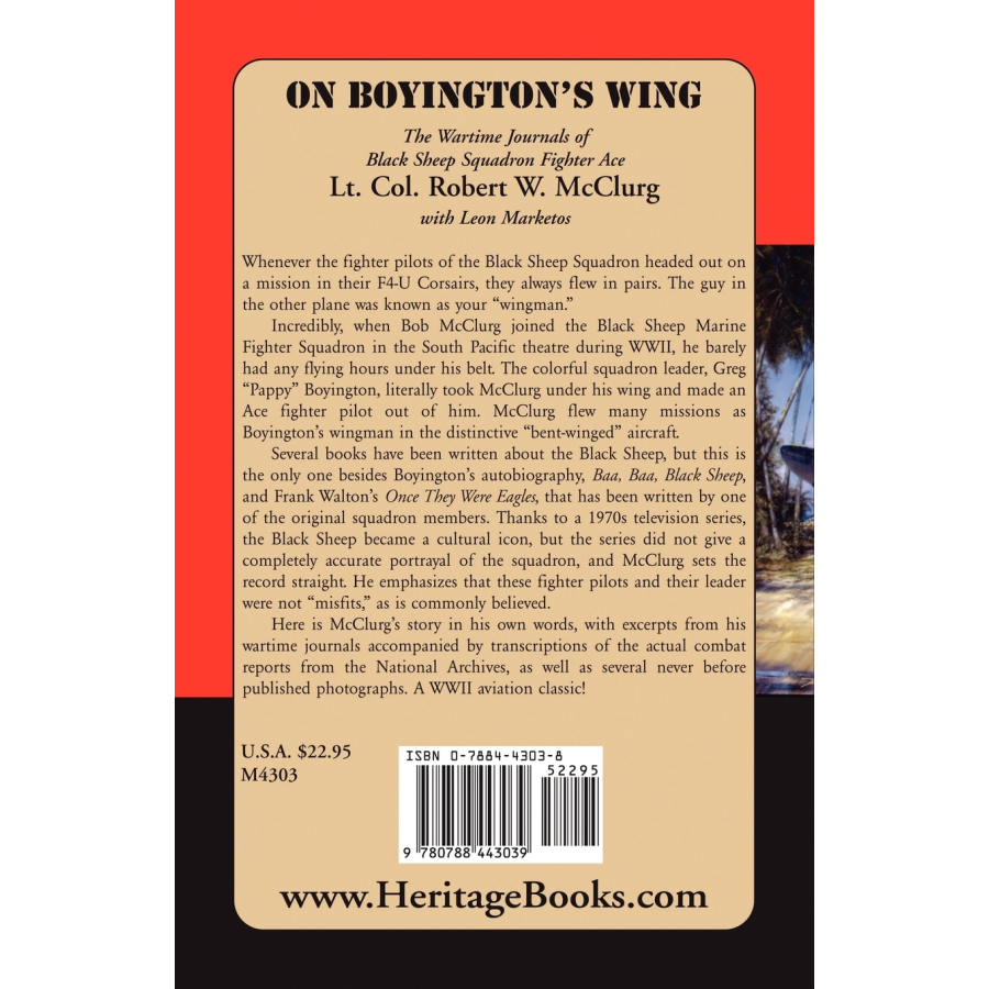 On Boyington's Wing: The Wartime Journals of Black Sheep Squadron Fighter Ace back cover